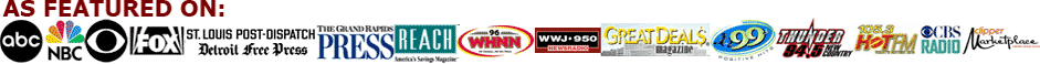 As Featured On: ABC,CBS,NBC,FOX,Detroit Free Press, Grand Rapids Press, JQ99, Des Moines Register, St. Louis Post Dispatch, St. Louis Review, KEZK, CBS Radio, AOL, Thunder 94.5, 105.3 Hot FM, More!